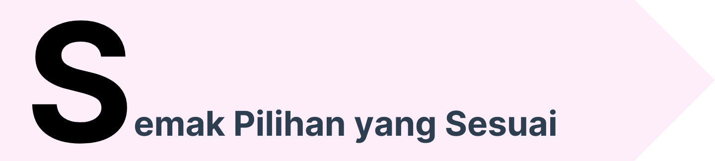 Semak Pilihan yang Sesuai